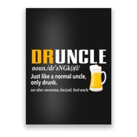 Druncle Definition Funny Gift For Uncle Present Novelty Poster