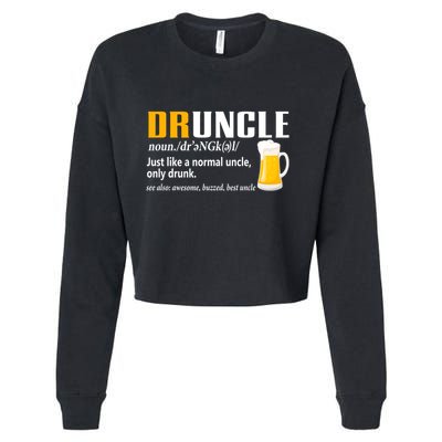 Druncle Definition Funny Gift For Uncle Present Novelty Cropped Pullover Crew