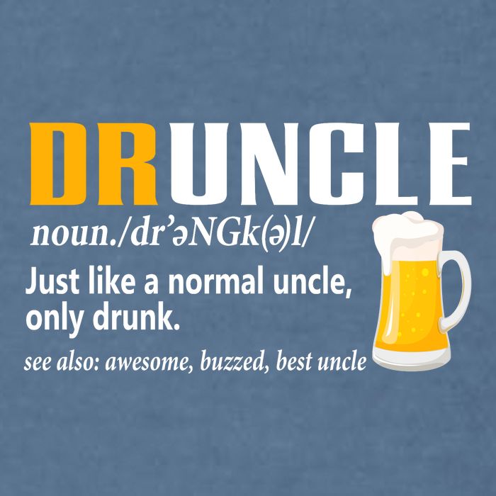 Druncle Definition Funny Gift For Uncle Present Novelty Garment-Dyed Sweatshirt