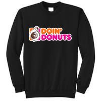 Doin Donuts Funny Racing & Drift Car Enthusiast Sweatshirt