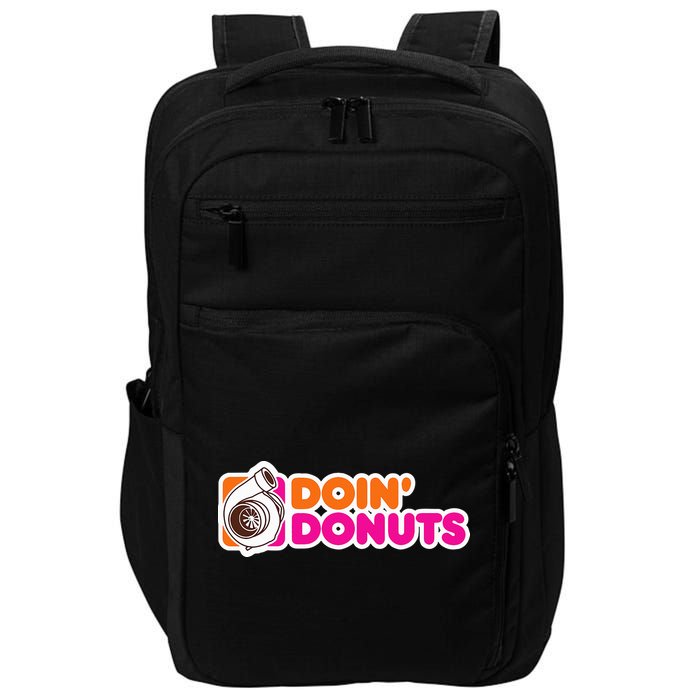 Doin Donuts Funny Racing & Drift Car Enthusiast Impact Tech Backpack