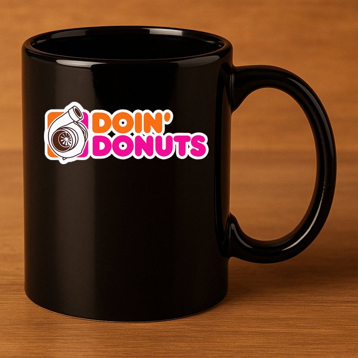 Doin Donuts Funny Racing & Drift Car Enthusiast 11oz C Handle Ceramic Mug