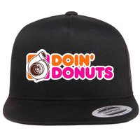 Doin Donuts Funny Racing & Drift Car Enthusiast Flat Bill Trucker Hat