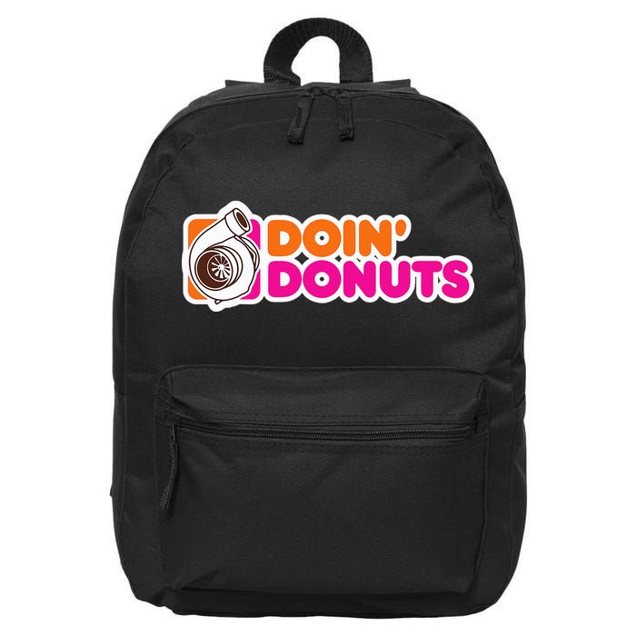 Doin Donuts Funny Racing & Drift Car Enthusiast 16 in Basic Backpack