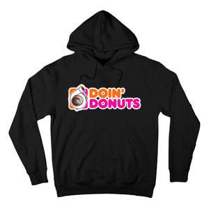 Doin Donuts Funny Racing & Drift Car Enthusiast Tall Hoodie