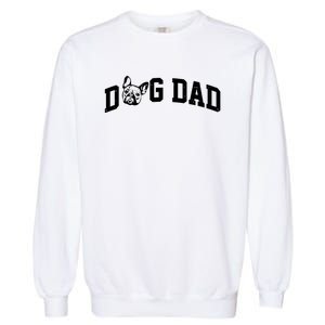 Dog Dad French Bulldog Garment-Dyed Sweatshirt