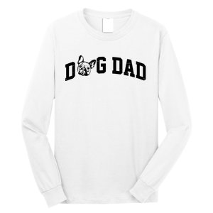 Dog Dad French Bulldog Long Sleeve Shirt