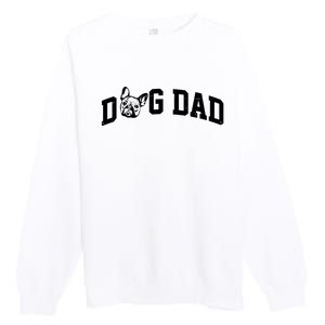 Dog Dad French Bulldog Premium Crewneck Sweatshirt