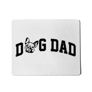 Dog Dad French Bulldog Mousepad