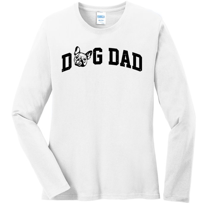 Dog Dad French Bulldog Ladies Long Sleeve Shirt