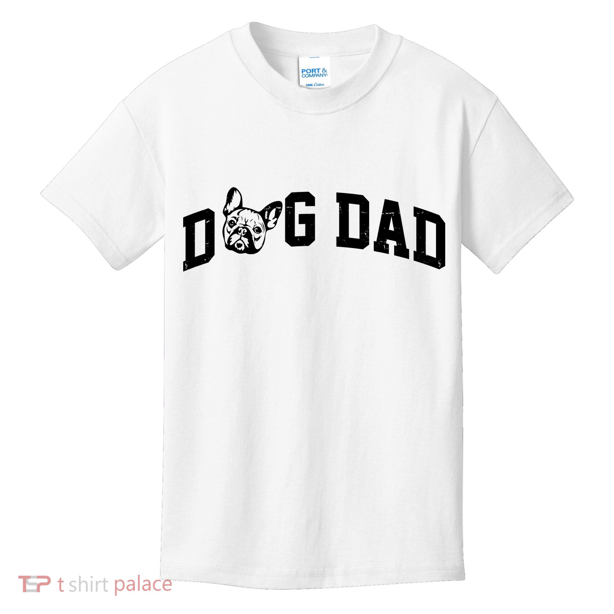 Dog Dad French Bulldog Kids T-Shirt