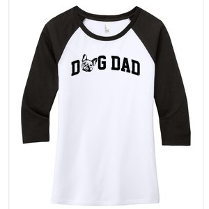 Dog Dad French Bulldog Women's Tri-Blend 3/4-Sleeve Raglan Shirt