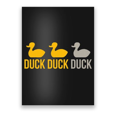 Duck Duck Grey Duck Minnesota Poster