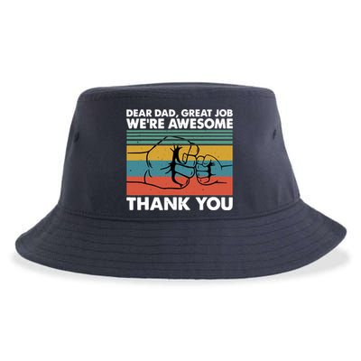 Dear Dad Great Job We're Awesome Thank You Father Sustainable Bucket Hat