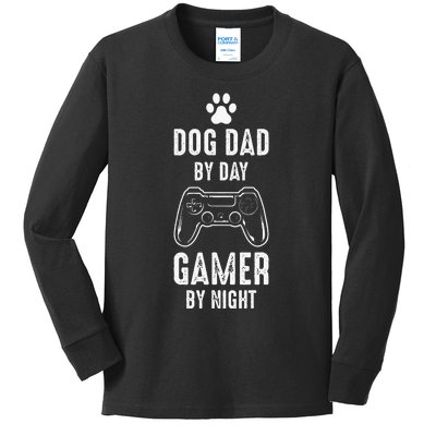 Dog Dads Gamer Dog Dad By Day Gamer By Night Dog Dad Gaming Kids Long Sleeve Shirt