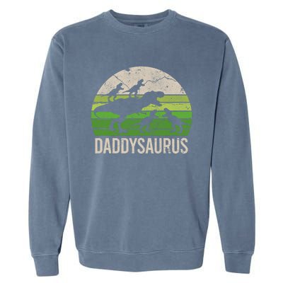 Daddy Dinosaur Gift Daddysaurus Rex 4 Cool Gift Cool Gift Garment-Dyed Sweatshirt