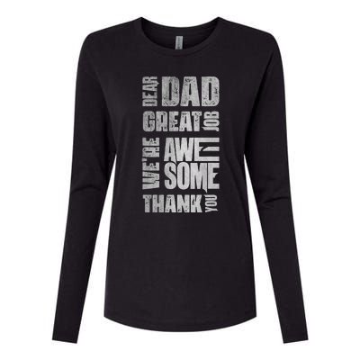 Dear Dad Great Job We're Awesome Thank You Father Day Vintag Womens Cotton Relaxed Long Sleeve T-Shirt