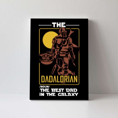 Dadalorian Dad Gift Father's Day Gift For Dad Father's Day Gift Canvas