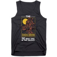 Dadalorian Dad Gift Father's Day Gift For Dad Father's Day Gift Tank Top