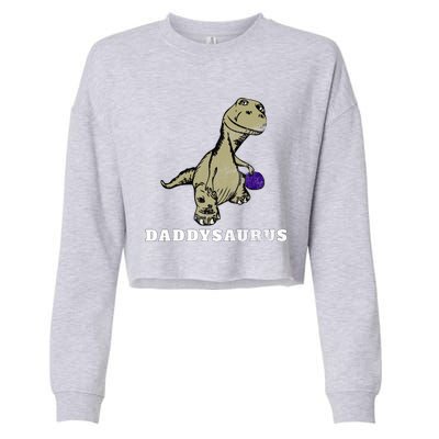 Dinosaur Daddysaurus Gift Cropped Pullover Crew