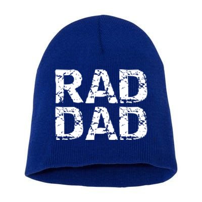 Distressed Dad Gift Retro FatherS Day Quote Vintage Rad Dad Gift Short Acrylic Beanie