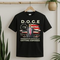 Doge Democrats Getting Exposed Trump 2025 T-Shirt