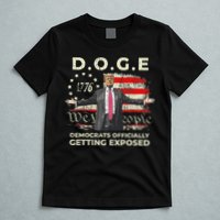 Doge Democrats Getting Exposed Trump 2025 T-Shirt