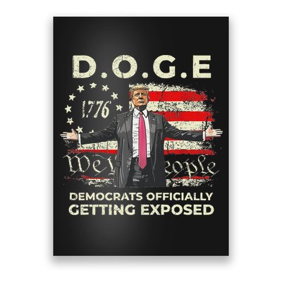Doge Democrats Getting Exposed Trump 2025 Poster