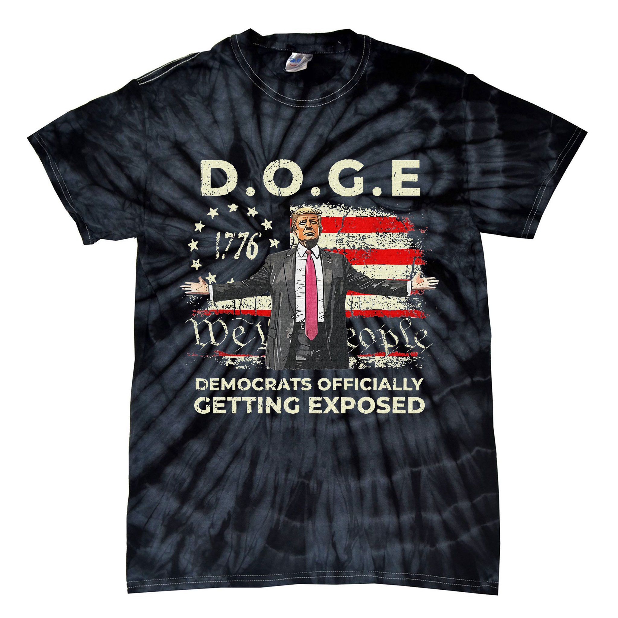 Doge Democrats Getting Exposed Trump 2025 Tie-Dye T-Shirt