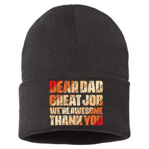 Dear Dad Great Job We Are Awesome Thank You Fathers Day Sustainable Knit Beanie