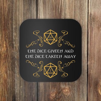 D20 Dice Giveth And Taketh Away Funny Nerdy Coaster