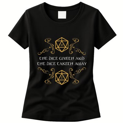 D20 Dice Giveth And Taketh Away Funny Nerdy Women's T-Shirt