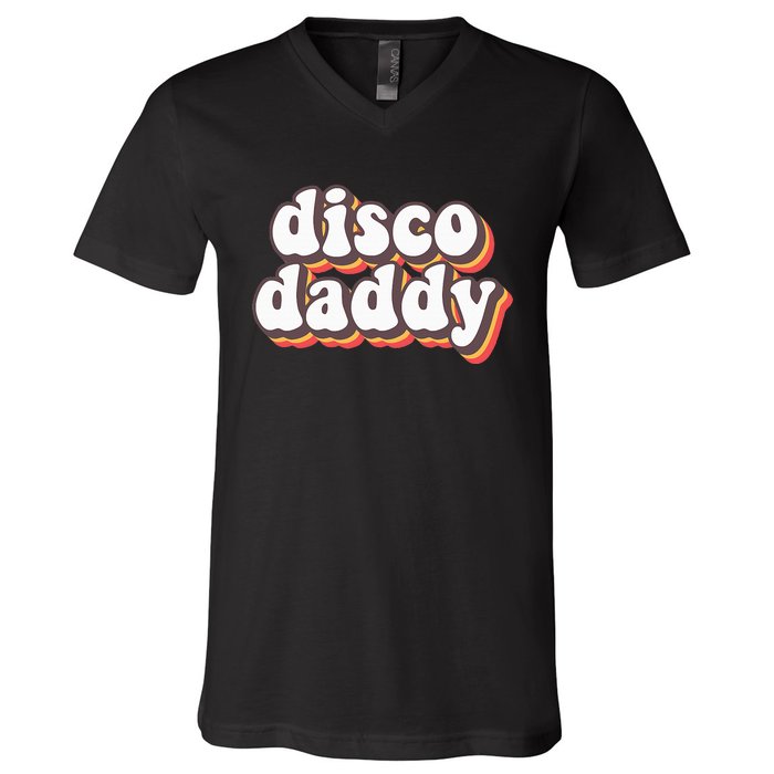 Disco Daddy Groovy Retro Hippie 70s Disco Outfits V-Neck T-Shirt