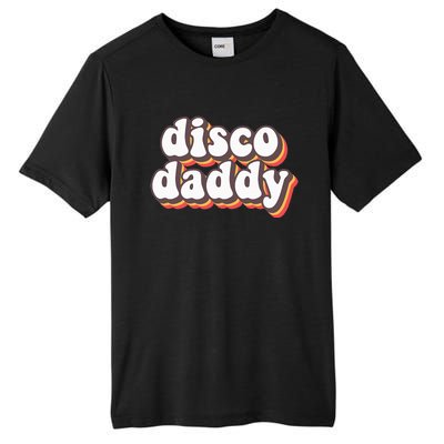 Disco Daddy Groovy Retro Hippie 70s Disco Outfits Tall Fusion ChromaSoft Performance T-Shirt