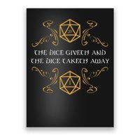 D20 Dice Giveth And Taketh Away Funny Nerdy Poster
