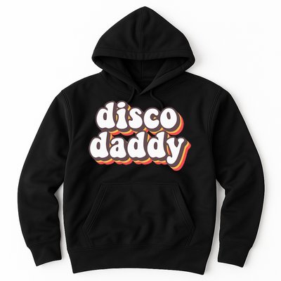 Disco Daddy Groovy Retro Hippie 70s Disco Hoodie