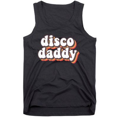 Disco Daddy Groovy Retro Hippie 70s Disco Tank Top