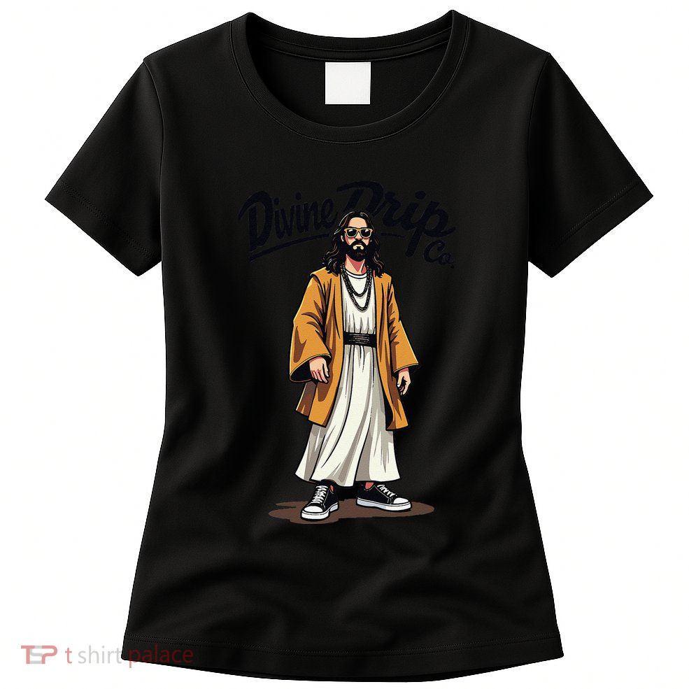 Divine Drip Gen Z Slang Funny Jesus Meme Design .Png Womens T-Shirt