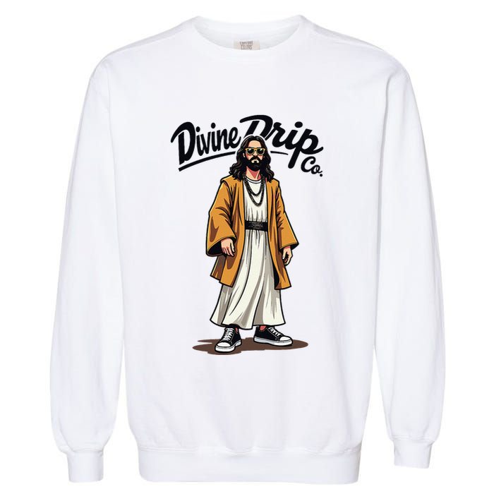 Divine Drip Gen Z Slang Funny Jesus Meme Design .Png Garment-Dyed Sweatshirt