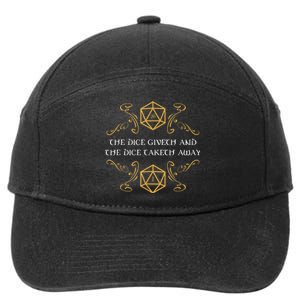 D20 Dice Giveth And Taketh Away Funny Nerdy 7-Panel Snapback Hat