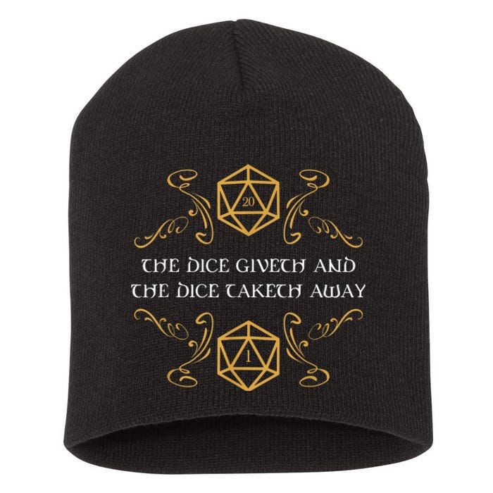 D20 Dice Giveth And Taketh Away Funny Nerdy Short Acrylic Beanie