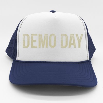 Demo Day Gift Vintage Style Gift Trucker Hat