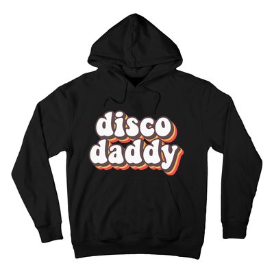 Disco Daddy Groovy Retro Hippie 70s Disco Outfits For Men Hoodie