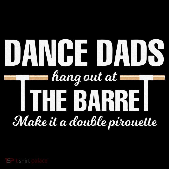 Dance Dads Hang Out At The Barre Funny Proud Dad Drawstring Bag