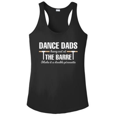 Dance Dads Hang Out At The Barre Funny Proud Dad Ladies PosiCharge Competitor Racerback Tank