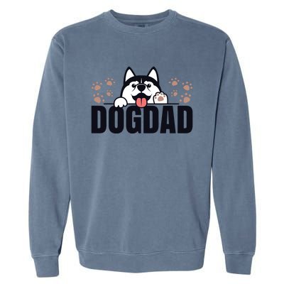 Dog Dad Husky Lovers For Men Huskies Funny Husky Garment-Dyed Sweatshirt