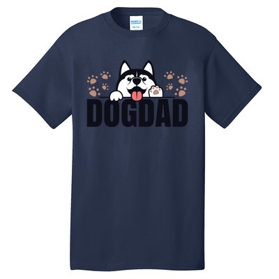 Dog Dad Husky Lovers For Men Huskies Funny Husky Tall T-Shirt