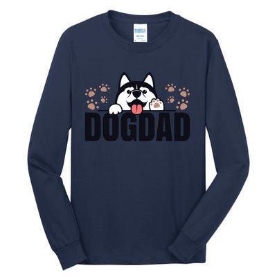 Dog Dad Husky Lovers For Men Huskies Funny Husky Tall Long Sleeve T-Shirt