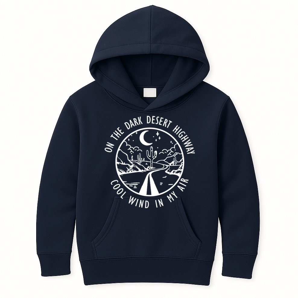 Dark Desert Highway Cool Wind In My Hair Adventure Kids Hoodie