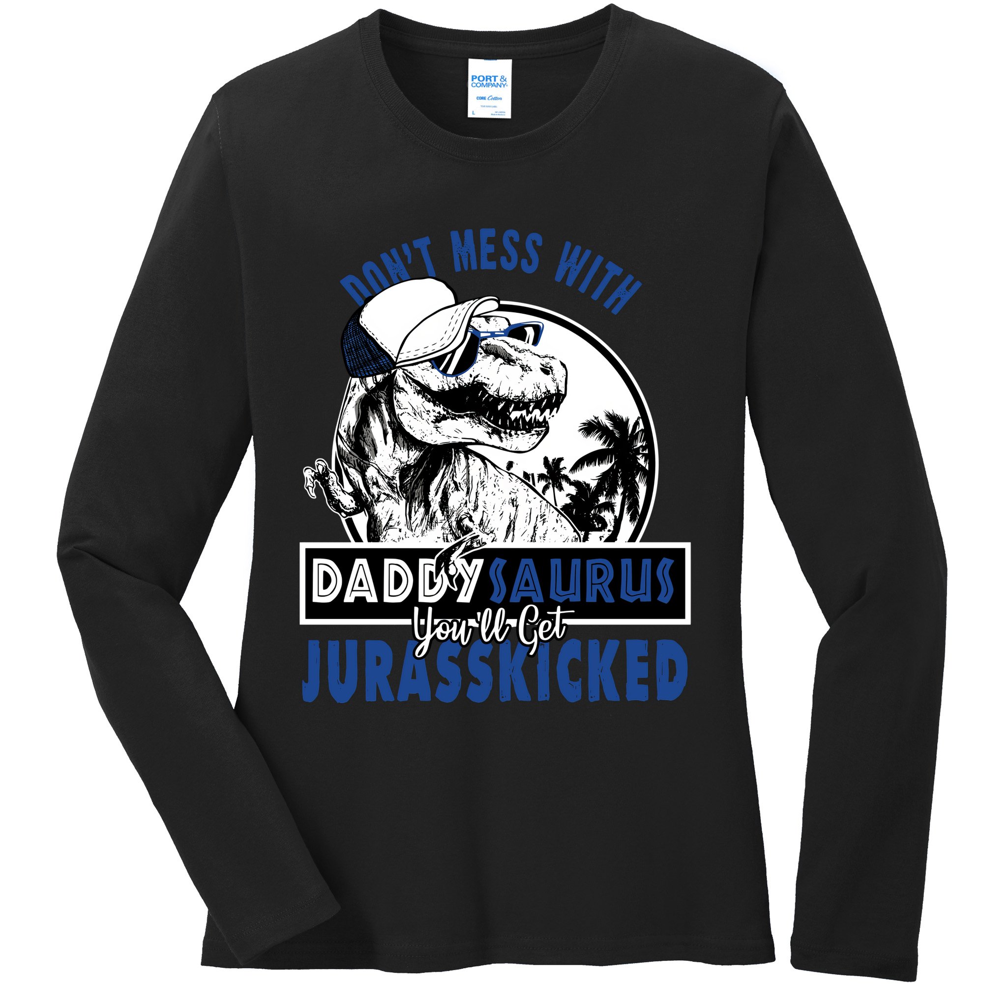Daddysaurus Dad Husband Father's Day Gift Matching Dinosaur  Ladies Long Sleeve Shirt